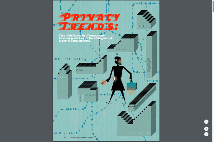 "Privacy Trends: The California Consumer Privacy Act is a Harbinger of New Regulations," March 2019, ACC Docket by ACC Docket