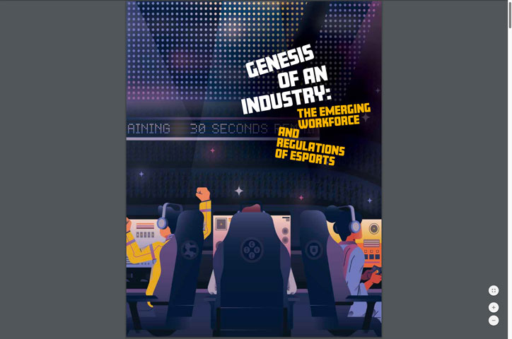 "Genesis of an Industry: The Emerging Workforce and Regulations of esports," April 2019, ACC Docket by ACC Docket