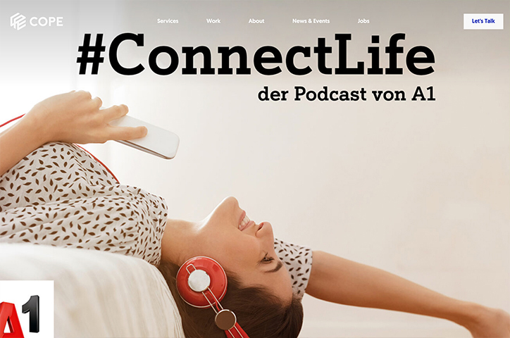 #ConnectLife - the podcast by A1 by COPE Content Performance Group
