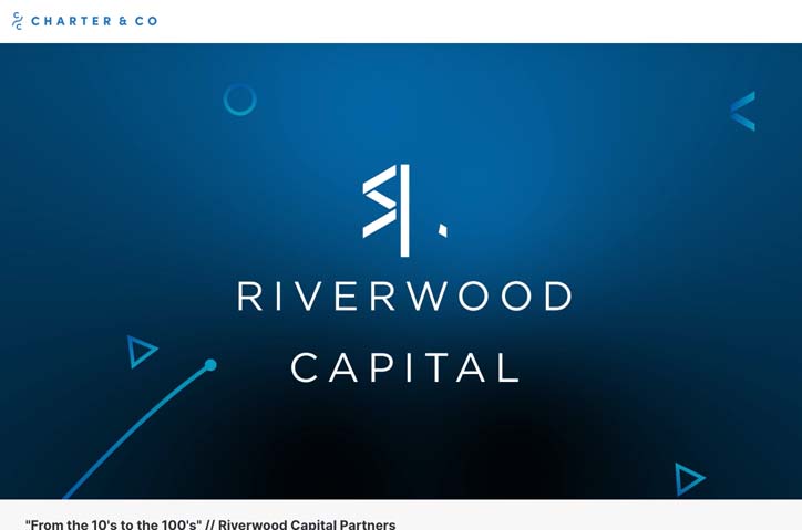 "From the 10's to the 100's" - Riverwood Capital Hype Video by Charter & Co