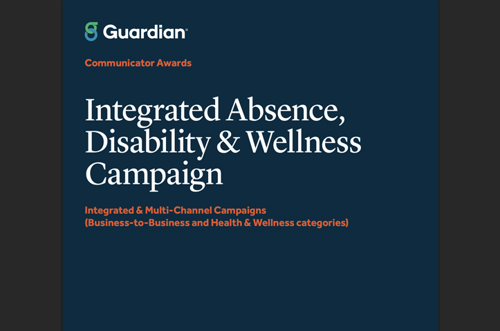 Integrated Absence, Disability & Wellness Campaign by Guardian