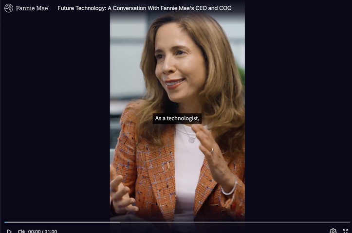 Future Technology: A Conversation With Fannie Mae's CEO and COO by Fannie Mae