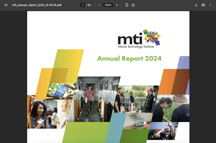 25 Years of Catalyzing Maine's Innovation Economy – MTI  2024 Annual Report by Visible Logic
