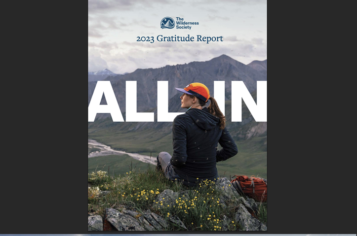 The Wilderness Society 2023 Gratitude Report by Owen Design Co.