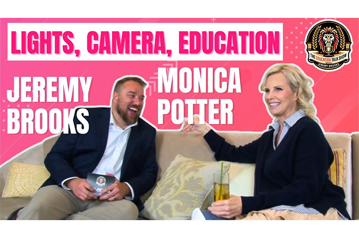 Lights, Camera, Education: A Conversation with Monica Potter by The Education Talk Show with Jeremy Brooks
