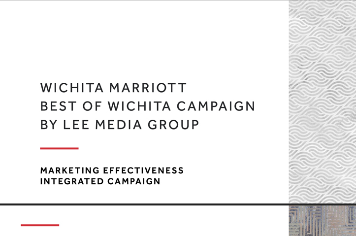 Wichita Marriott Best of Wichita Campaign by Lee Media Group