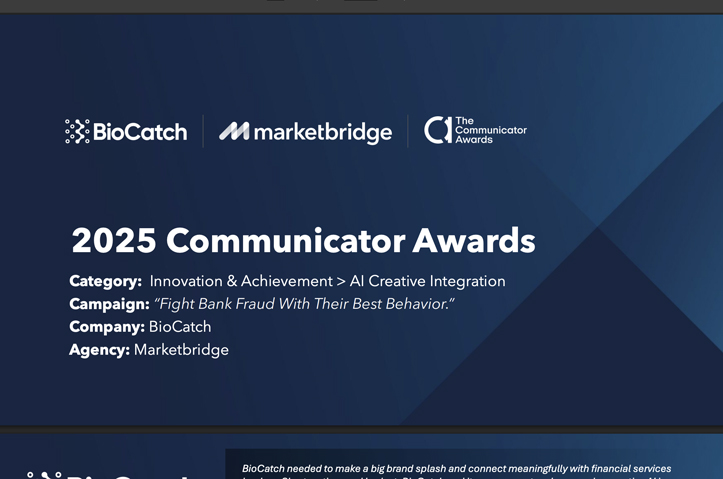 BioCatch & Marketbridge | “Fight Bank Fraud With Their Best Behavior.” by Marketbridge