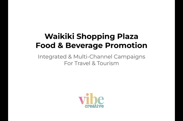 Waikiki Shopping Plaza by Vibe Creative