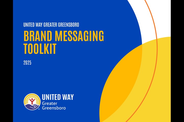 United Way of Greater Greensboro Messaging Toolkit by Tigermoth Creative, LLC