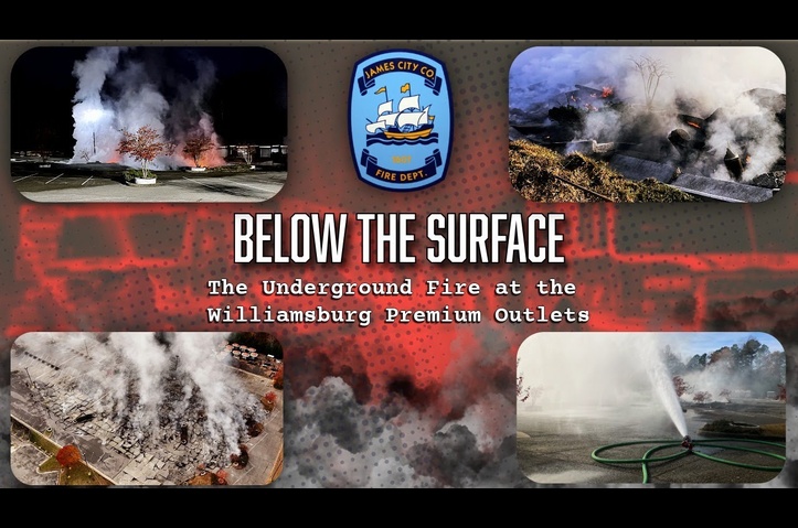 Below the Surface: The Underground Fire at Williamsburg Premium Outlets by James City County