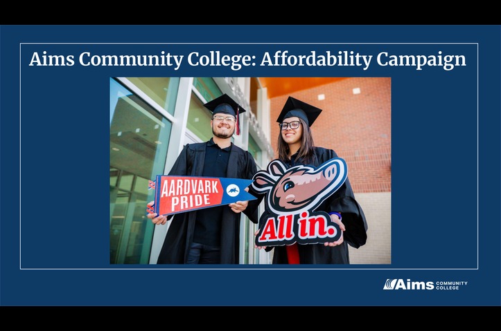 Aims Community College: Affordability Campaign by Aims Community College