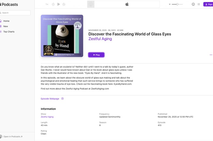 The Fascinating World of Glass Eyes by Zestful Aging Podcast