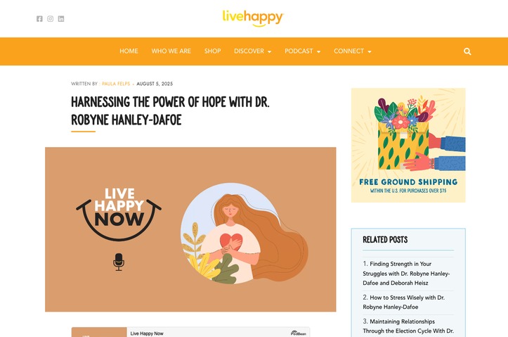 Harnessing the Power of Hope with Dr. Robyne Hanley-Dafoe by Live Happy LLC