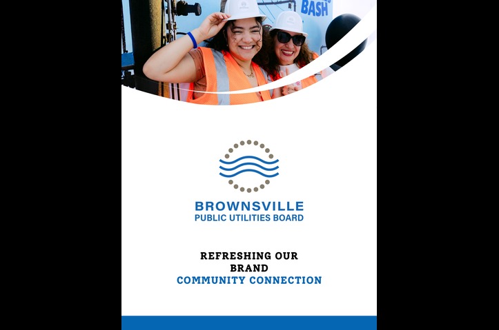 BPUB Refreshing our Brand - Community Connection by Brownsville Public Utilities Board