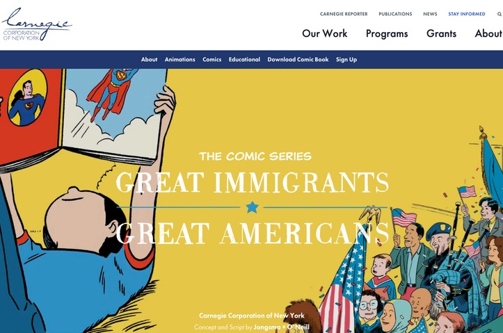 Great Immigrants Great Americans: The Comic Series by Carnegie Corporation of New York