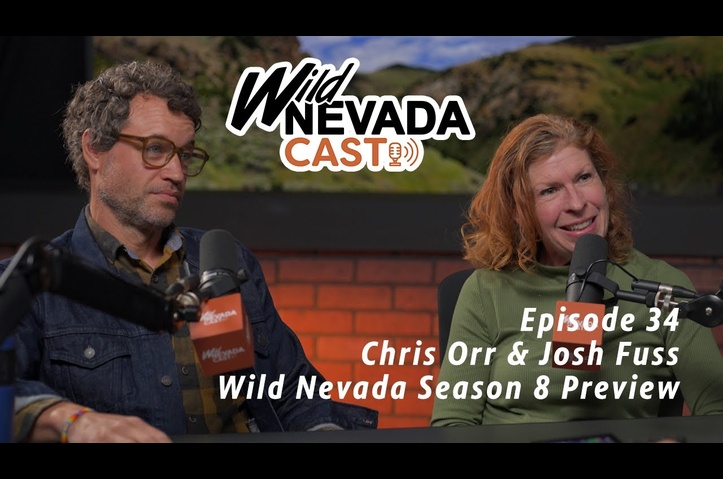Wild Nevada Cast 034 Chris Orr & Josh Fuss by PBS Reno