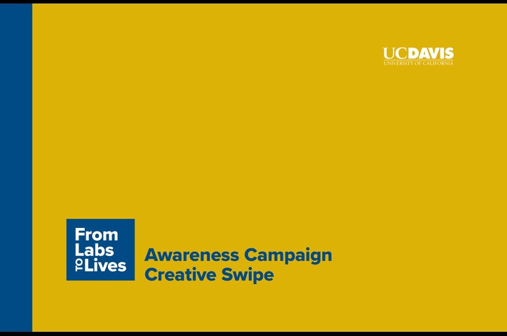 From Labs to Lives by Strategic Communications, UC Davis
