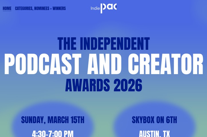 Independent Podcast and Creator Awards 2026 by Oxford Road
